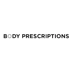 BODY PRESCRIPTIONS