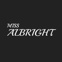 MISS ALBRIGHT